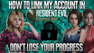 Resident Evil Survival Unit How To  Linking An Account