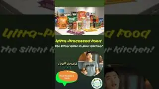 Ultra Processed Foods, The Silent Killer in Your Kitchen #processedfoods #dangerousfoods #badfoods