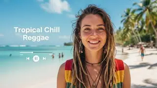 Hawaiian Reggae Summer Relaxation Music for Beach Vibes Easy Mood and Tropical Escape