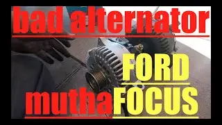 NIGHTMARE ALTERNATOR REPLACEMENT Ford Focus &radic; Fix it Angel