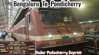 Bengaluru Puducherry Full Train Journey | Dadar Puducherry Express | 3AC |  Indian Railways