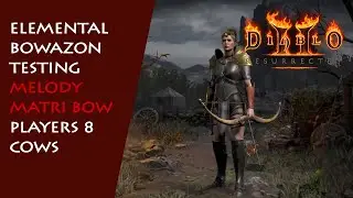 Elemental Bowazon Series: Melody Matriarchal Bow (Fire), P8 Cows - Diablo 2 Resurrected
