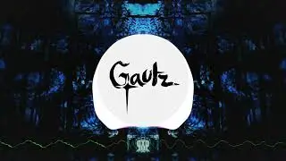 Gautz - Exploration