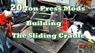 The Ultimate 20 Ton Shop Press Build, EP:3 Building The Sliding Cradle