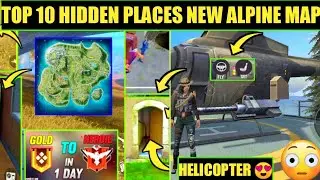 Alpine Map FF Top 10 Hidden Places | Alpine Event FF | FF Alpine Map | Alpine Free Fire