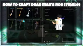 How TO CRAFT Dead Man&rsquo;s Rod (Finale) | Fisch