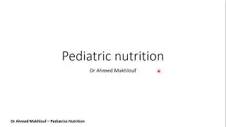 Pediatric nutrition overview - undergraduate pharmacy students
