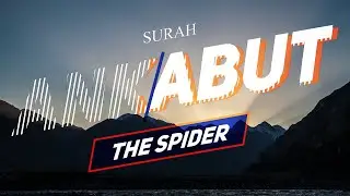 Al - Ankabut by Abdul Rahman Musad