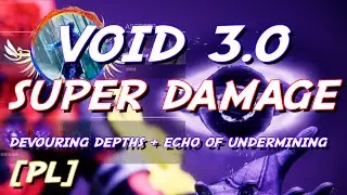 VOID 3.0 SUPER DAMAGE I Destiny 2 I PS5 I Morbit1978