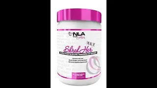 NLA for Her-Shred Her Max thermogenic Fat Burner for Women-Promotes Weight Loss- Green