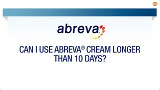 How Long to Use Abreva&reg; For? | Abreva&reg; FAQ