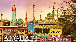 Angadi Eid E Miladunnabi 2022 Full Video From Gujrat biggest Festival Milad by SK EDITOR