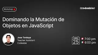 Workshop: Dominando la Mutación de Objetos en JavaScript