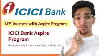 My journey of ICICI Aspire Program Training Honest review 2026