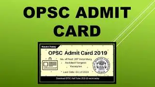 Download OPSC Admit Card 2019 For 207 Veterinary Assistant Surgeon