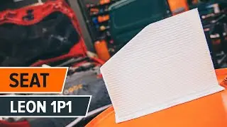 Jak wymienić filtr kabinowy SEAT LEON 1P1 [PORADNIK AUTODOC]