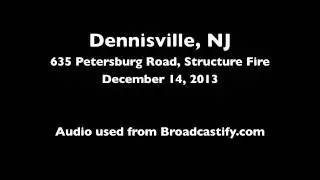 Dennisville (NJ) Working Fire- Dec. 14, 2013