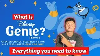 What Is Disney Genie? | Disney's All New Paid Fast Pass System | Full Overview