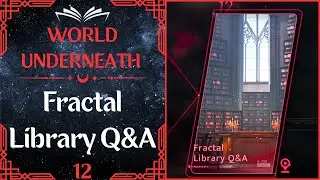 📕World Underneath 12 | Fractal Library Q&A | Zayne | Best Quality | Love and Deepspace