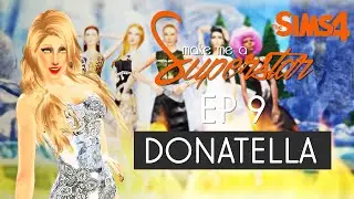Make Me A Superstar - 1.09 - Donatella