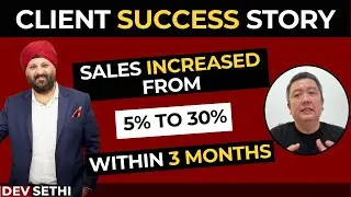 Top Business Coach Increases Sales from 5% to 30% within 3 months for Vince Tan | Dev Sethi Global