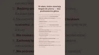 Powiedz jedno z tych 10 zdań i obserwuj, jak zmienia się ton rozmowy