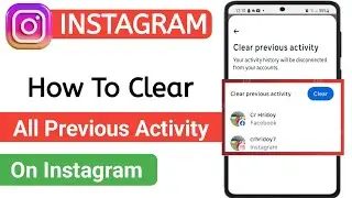 How To Clear All Previous Activity On Instagram (Search, Likes, History & More!)