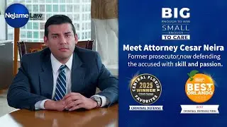 ⚖️ Meet Cesar Neira, Criminal Defense Attorney | NeJame Law
