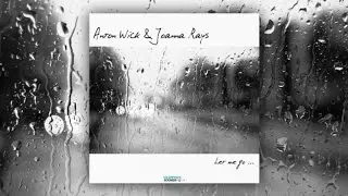 Anton Wick, Joanna Rays - Let Me Go (Sergio Luis Remix)
