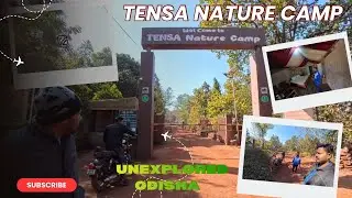 Exploring Tensa Nature Camp Odisha | Hills, Forest & peace ✌️ 