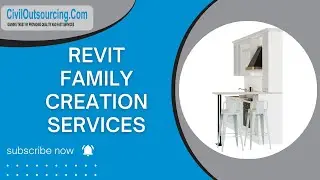 Revit Family Creation Services | Civil Outsourcing