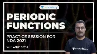 Practice Session on Periodic Functions for NDA 2021 Preparation | Math Concepts by Anuj Seth