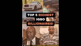 The Richest Igbo Billionaires 2025 #shorts
