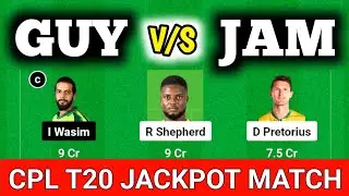 GUY vs JAM | GUY vs JAM Dream11 Prediction | Guyana Amazon Wa vs Jamaica Tallawahs Dream11 | CPL T20