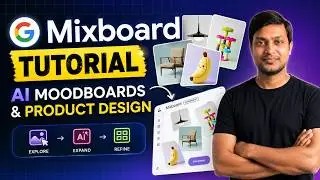 AI Moodboard बनाने का सबसे आसान तरीका Google Mixboard और Nano Banana Tool के साथ | Google Mixboard