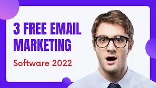 3 FREE Email Marketing Software 2022/2023