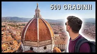CUPOLA DEL BRUNELLESCHI - LA SALITA COMPLETA