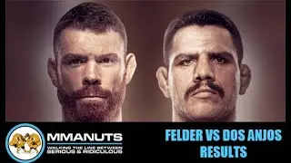 Результаты боя UFC Фелдер против Дос Аньоса | Подкаст MMANUTS MMA