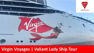 Virgin Voyages | Valiant Lady | Full Ship Tour