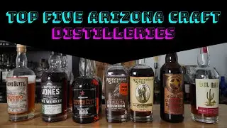 Top 5 Craft Arizona distilleries
