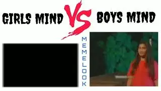 girlvsboy memes very mind #youtube #viral #memes