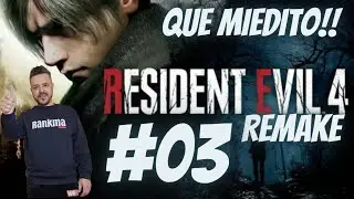 RESIDENT EVIL 4 REMAKE en Ultra Settings (Pc) con Ray Tracing al M&aacute;ximo (RTX 4090) Vaya sustos!! #03