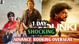 Dunki Shocking Jump In Overseas Advance Booking | Dunki Day 1 Box Office Collection | Shahrukh Khan
