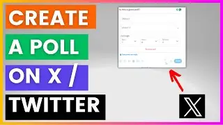 How To Create A Twitter Poll? [in 2025] (Post X Polls)