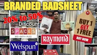 Buy 1 Get 1 branded badsheet 20% to 50% Discount SPACES WELSPUN Raymond Signature Shop Since 1978