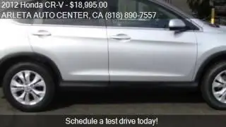 2012 Honda CR-V for sale in ARLETA, CA 91331 at the ARLETA A