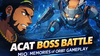 ACAT Boss Battle &ndash; MIO: Memories of Orbit Gameplay