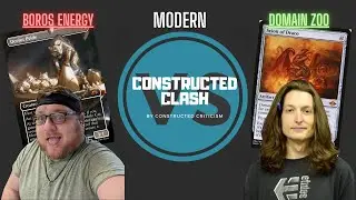 #Modern Domain Zoo VS Boros Energy: Constructed Clash