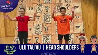 Ulu, Tau'au/Head Shoulders | Samoan Language | Children's Action Song | Pasifika Beatz