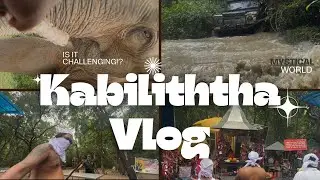 Kabiliththa Vlog | A Sacred Journey 